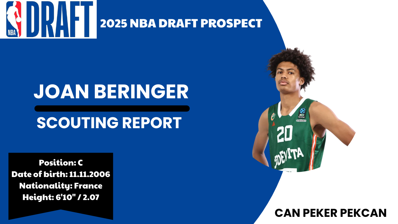 JOAN BERINGER SCOUTING REPORT